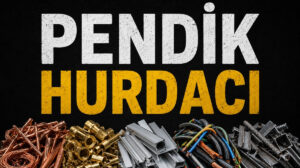 pendik hurdacı